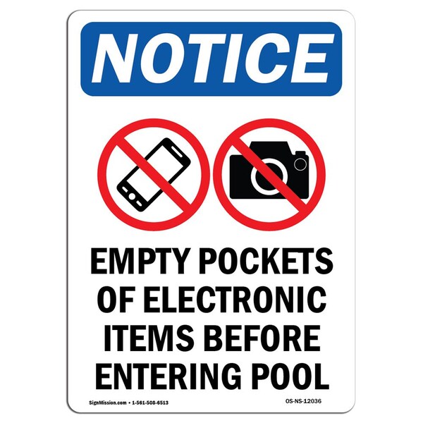 Safety Sign, OSHA Notice, 24" Height, Empty Pockets Of Electronic Sign With Symbol, Portrait